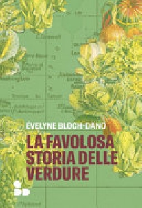 FAVOLOSA STORIA DELLE VERDURE