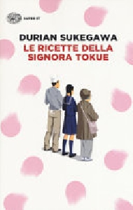 LE RICETTE DELLA SIGNORA TOKUE