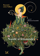 NATALE AL FEMMINILE. 20 RACCON