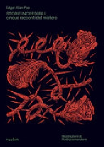 STORIE INCREDIBILI. CINQUE RACCONTI DEL MISTERO