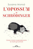 L'OPOSSUM DI SCHRODINGER